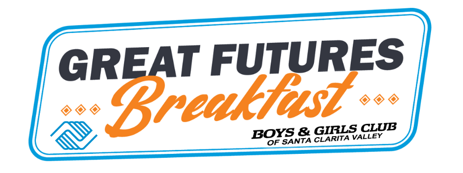 Great Futures Breakfast, Boys & Girls Club Santa Clarita